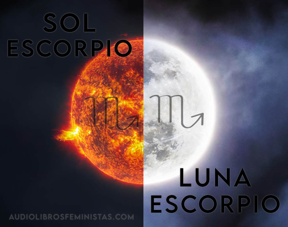 Sol Escorpio y Luna Escorpio – Audiolibros fem ♥