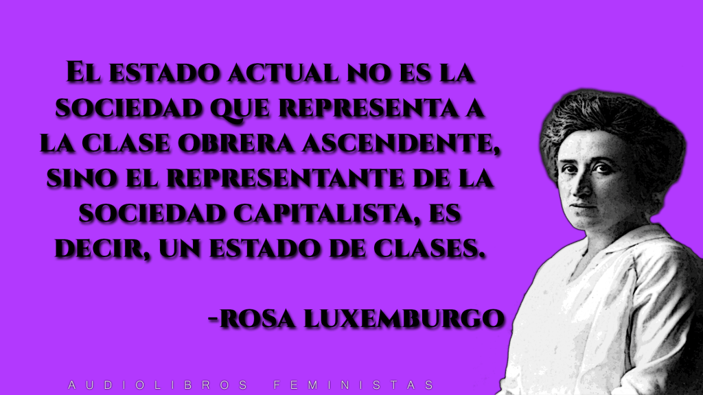 Frases de «Reforma o revolución» de Rosa&nbsp;Luxemburgo