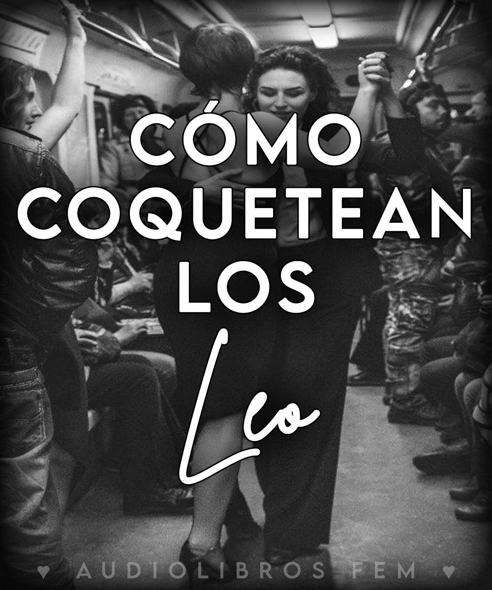¿Cómo coquetean los&nbsp;Leo?